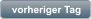 vorheriger Tag