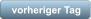 vorheriger Tag