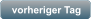 vorheriger Tag