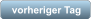 vorheriger Tag