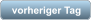 vorheriger Tag