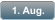 1. Aug.