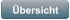 Übersicht