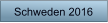 Schweden 2016